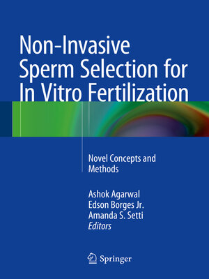 cover image of Non-Invasive Sperm Selection for In Vitro Fertilization
